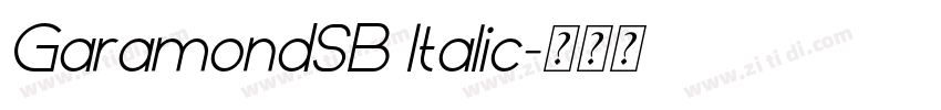 GaramondSB Italic字体转换